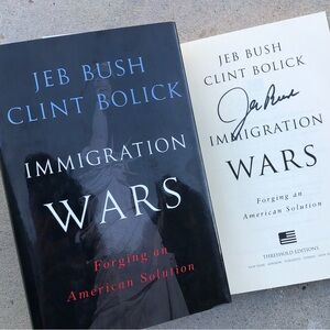 Jeb Bush Signed 2013 Book Immigration Wars HC 1st Ed/Print Former FL Governor